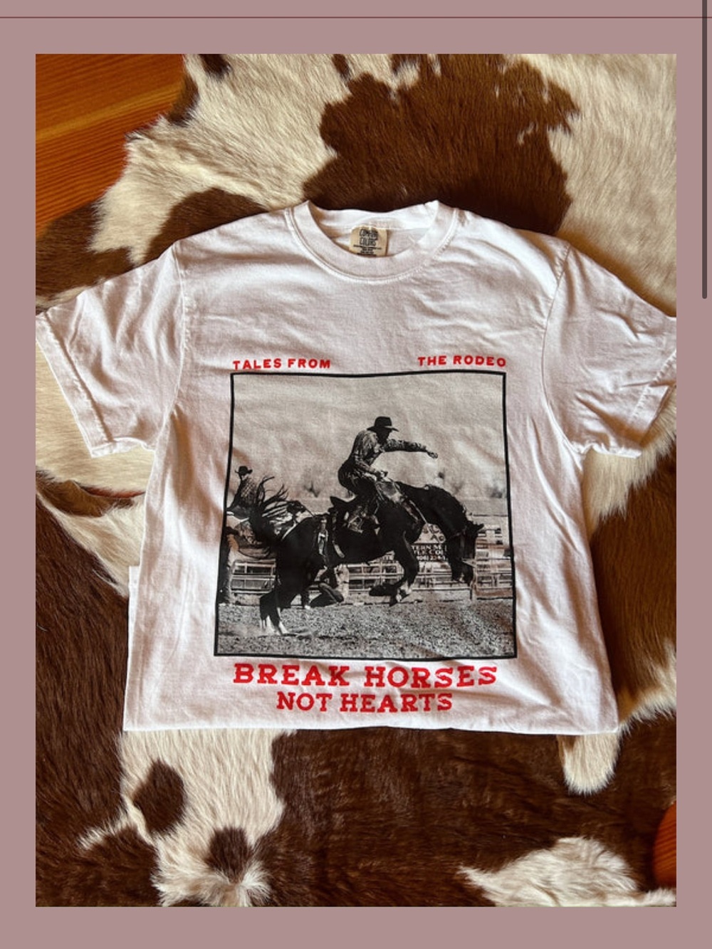Graphic Rodeo Tee - White "Break Horses Not Hearts"